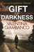 The Gift of Darkness by Valentina Giambanco
