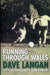 Running Through Walls Dave Langan