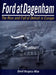 Ford at Dagenham: The Rise and Fall of Detroit by David Burgess-Wise