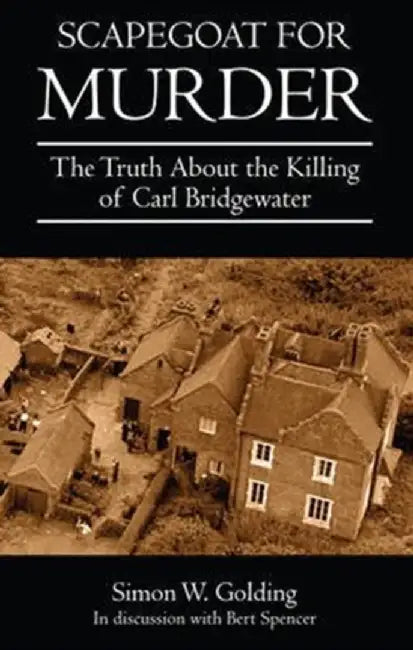 Scapegoat for Murder by Simon Golding
