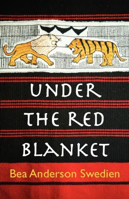 Under the Red Blanket by Bea Anderson Swedien, Bea Anderson Swedien