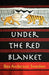 Under the Red Blanket by Bea Anderson Swedien, Bea Anderson Swedien