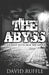 The Abyss: A Journey with Jack the Ripper by David Ruffle