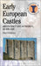 Early European Castles: Aristocracy and Authority, Ad 800-1200 by Oliver Creighton