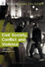 Civil Society, Conflict and Violence by Regina A. List