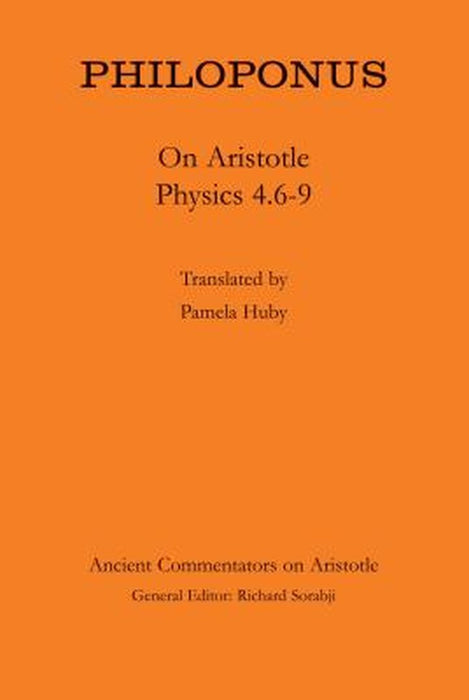 Philoponus: On Aristotle Physics 4.6-9 by Pamela Huby