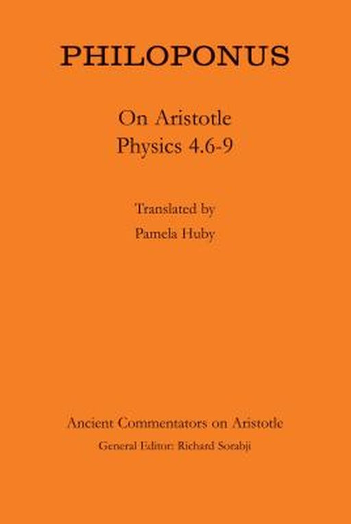 Philoponus: On Aristotle Physics 4.6-9 by Pamela Huby