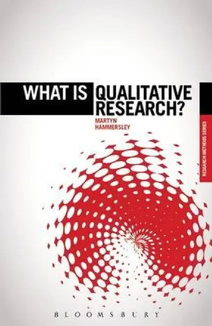 What Is Qualitative Research? by Martyn Hammersley