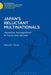 Japan's Reluctant Multinationals: Japanese Management at Home and Abroad by Malcolm Trevor