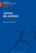 Japan Re-Armed by Malcolm McIntosh