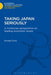 Taking Japan Seriously: A Confucian Perspective on Leading Economic Issues by Ronald Dore