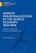 Japan's Industrialization in the World Economy:1859-1899: Export, Trade and Overseas Competition by Shimya Sugiyama