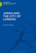 Japan and the City of London by Sir Paul Newall