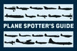 Plane Spotter's Guide by Tony Holmes