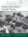 World War II River Assault Tactics by Gordon L. Rottman