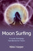 Moon Surfing by Nikki Harper