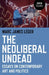 The Neoliberal Undead by Marc James Léger