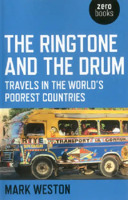 The Ringtone and the Drum by Mark Weston