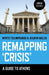 Remapping 'Crisis' by Myrto Tsilimpounidi, Aylwyn Walsh
