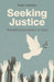 Seeking Justice by Keith Hebden