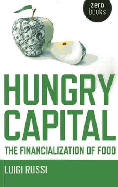 Hungry Capital by Luigi Russi