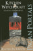 Pagan Portals - Kitchen Witchcraft: Crafts of a Kitchen Witch by Rachel Patterson