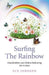 Surfing The Rainbow by Sue Johnson