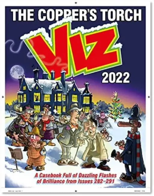 Viz Annual 2022: The Copper's Torch by Viz Magazine