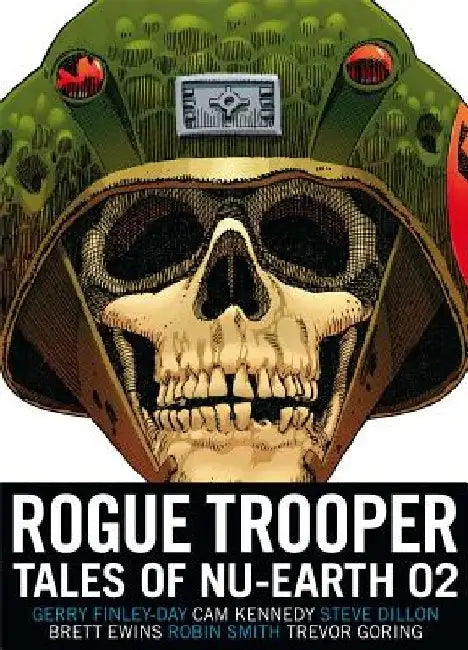 Rogue Trooper: Tales of Nu-Earth 02 by Gerry Finley-Day