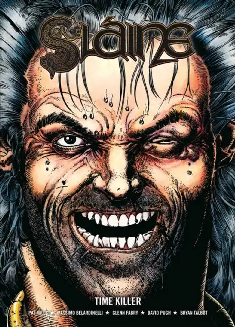Slaine: Time Killer by Pat Mills