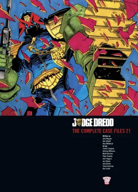 Judge Dredd: The Complete Case Files 21 by John Wagner
