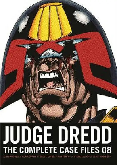 Judge Dredd: The Complete Case Files 08 by John Wagner