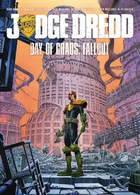 Judge Dredd Day of Chaos: Fallout by John Wagner