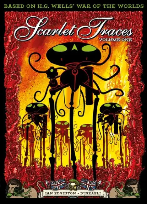 The Complete Scarlet Traces Vol. 1 by Ian Edginton