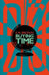 Buying Time by E. M. Brown