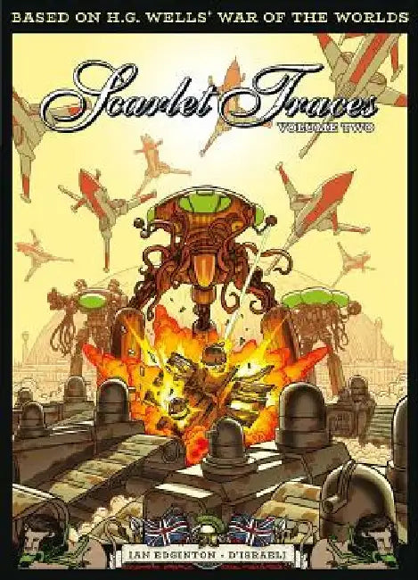 The Complete Scarlet Traces, Volume Two by Ian Edginton