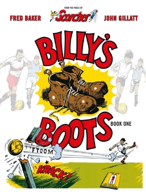 Billy's Boots, 1: The Legacy of Dead-Shot Keen by Fred Baker