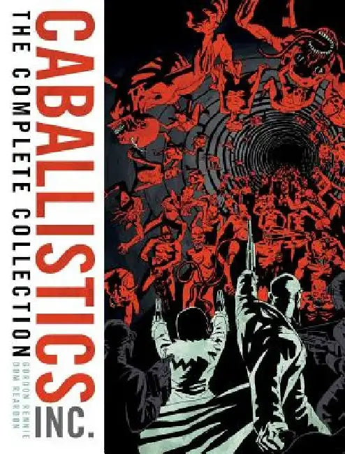 The Complete Caballistics Inc. by Gordon Rennie