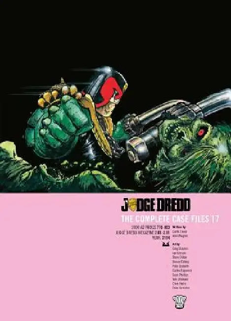 Judge Dredd: The Complete Case Files 17 by John Wagner