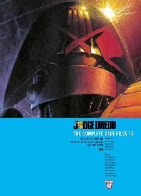 Judge Dredd: The Complete Case Files 18 by John Wagner