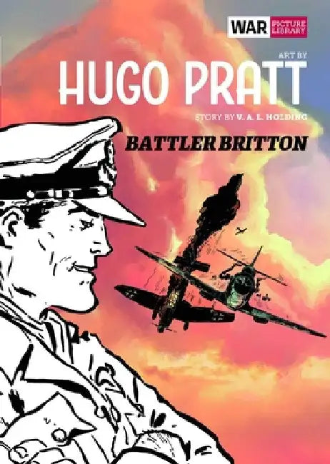 Battler Briton by Hugo Pratt: War Picture Library by Hugo Pratt