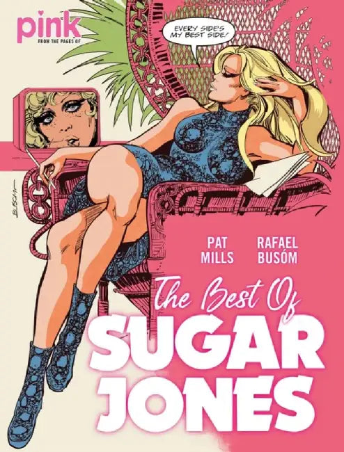 The Best of Sugar Jones by Pat Mills
