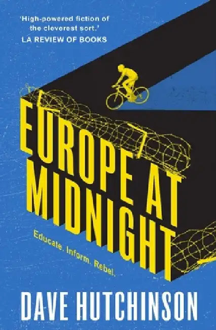 Europe at Midnight by Dave Hutchinson