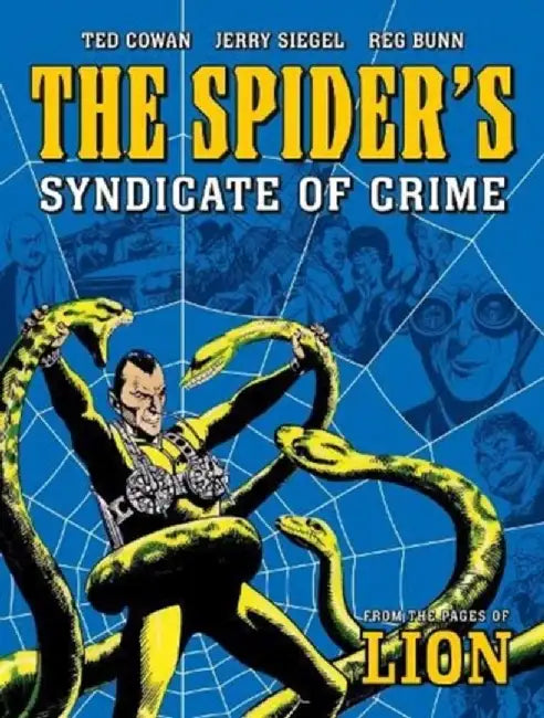 The Spider's Syndicate of Crime by E. George Cowan