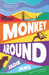 Monkey Around by Jadie Jang