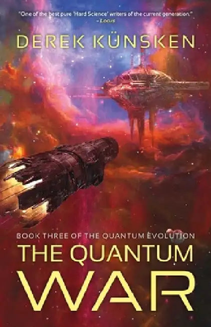 The Quantum War by Derek Künsken
