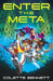 Enter the Meta by Colette Bennett