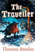The Traveller by Theresa Breslin, Nelson Evergreen