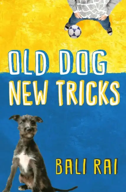 Old Dog, New Tricks by Bali Rai
