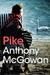Pike by Anthony McGowan